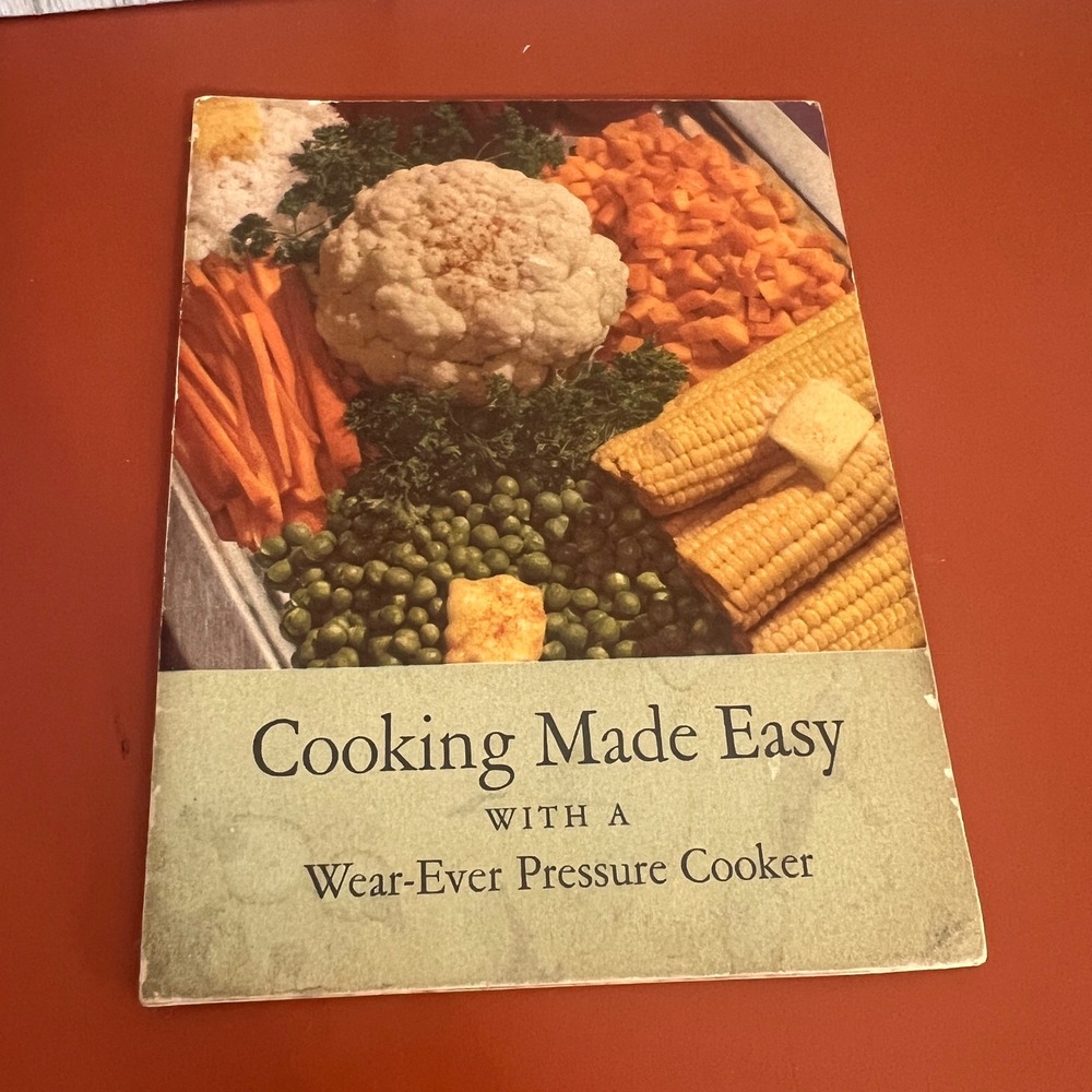 Vintage 1946 Wear-Ever Pressure Cooker Recipe Book Cooking Made Easy Booklet